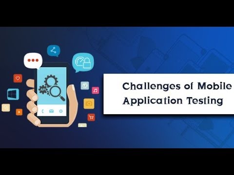 Mobile Application Testing || For Beginners || Challenges in Mobile App Testing || Session 2