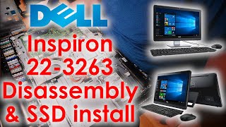 Dell Inspiron 22-3263 Series All-in-One Disassembly for SATA SSD Upgrade - Jody Bruchon