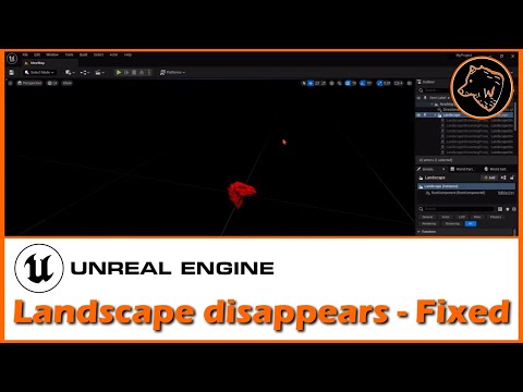 Why Is My Landscape Dissapearing Ue4?