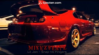Lil Jon - Snap Yo Fingers - 🔥BASS BOOSTED🔥