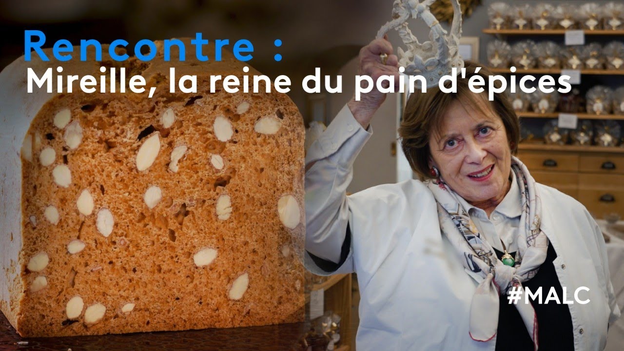 Rencontre : Mireille, la reine du pain d'épices