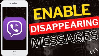 How to Enable Disappearing Messages in Viber App screenshot 5