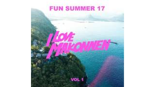 ILOVE MAKONNEN FUN SUMMER 17 VOL 1