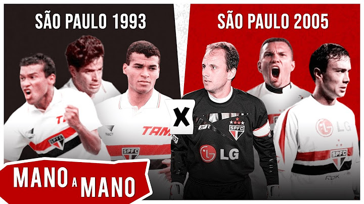 São Paulo 93 x São Paulo 2005: Qual o melhor campeão da Libertadores? - MANO A MANO