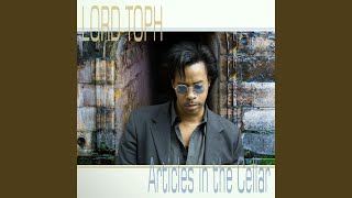 Watch Lord Toph Articles In The Cellar video