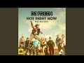 Hot Right Now (Extended)