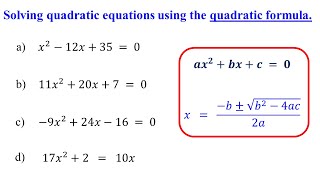 How to Solve Quadratic Equations using the Quadratic Formula