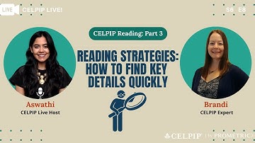 CELPIP Live! Reading Strategies: How to Find Key Details Quickly - S6E8