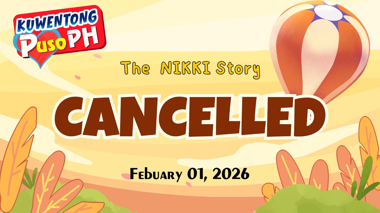 CANCELLED - NIKKI | Barangay Love Stories 2026 | Bagong Episode | Kuwentong Puso PH