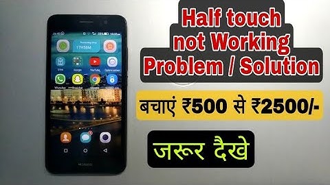 All Android phone half touch not working solution in hindi.