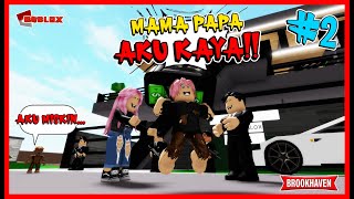 Akhirnya.. Hidup Aku Berubah Menjadi Kaya [2] Feat @sapipurba di BrookHaven RolePlay Roblox Indonesia