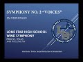 Symphony no 2 voices by jim stephensonlone star hs wind symphony 2023