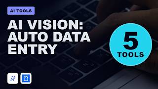 Automate Data Entry with AI Vision in 5 Minutes (2026)