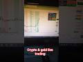 Crypto &amp; Gold live trading #trading #cryptotrading #cryptocurrencytrading #gold #btclivetrading