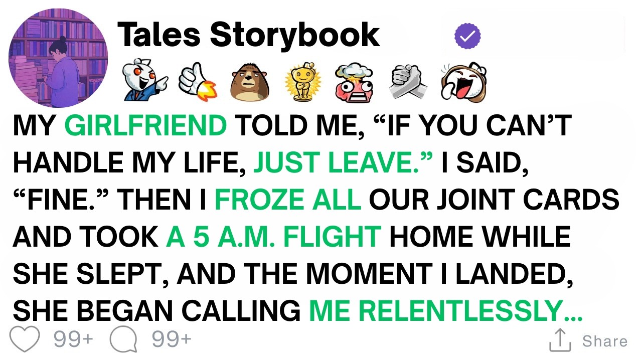 [ Full Story ]My Girlfriend Told Me, “If You Can’t Handle My Life, Just Leave.” I Said, ...