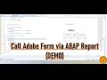 2.Call SAP Adobe Form from ABAP Report | Demo Program | Easy way to learn Adobe Forms | Step-by-Step