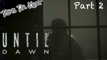 Until Dawn Extended Edition - Part 2