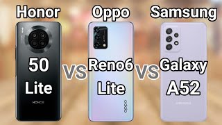 Samsung A52 vs Oppo Reno6 Lite vs Honor 50 Lite