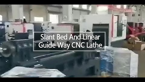 CNC Lathe Machine——Slant Bed And Linear Guide Way CNC Lathe ALTCK6340S