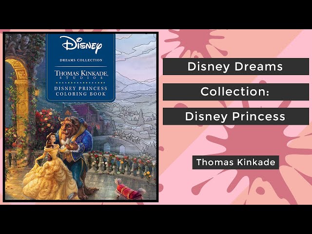 Disney Dreams Collection Thomas Kinkade Studios Disney Princess Coloring  Book