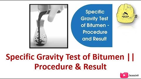 Specific Gravity Test of Bitumen  || Procedure & Result