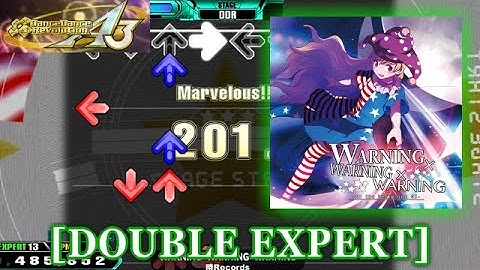 【DDR A3】 WARNING×WARNING×WARNING [DOUBLE EXPERT] 譜面確認＋クラップ