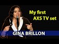 Gina Brillon: My first AXS TV set || Gina Brillon 2022