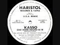 Kasso - One More Round / Walkman (12”) Kasso – One More Round / Walkman – Vinyl (12