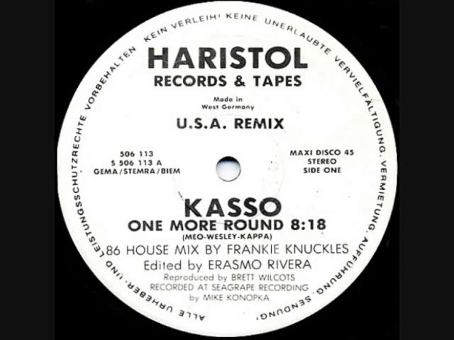 Kasso - One More Round / Walkman (12”) Kasso - One More Round (Frankie Knuckles 86 House Mix)(1986) - YouTube