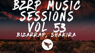 Bizarrap, Shakira - Bzrp Music Sessions Vol 53 (Tiesto Remix) (Letra/Lyrics)