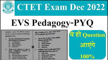 06:00 PM- CTET 2022 EVS MCQs Class | CTET EVS PYQs MCQ Exam Class | CTET EVS Exam 2022-23 Revision