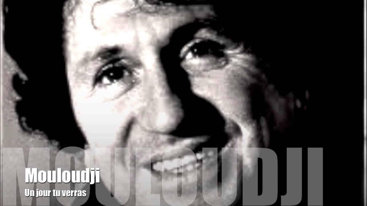 Mouloudji - Un jour tu verras