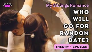 My Siblings Romance: Random date in Singapore? Check the pairs!