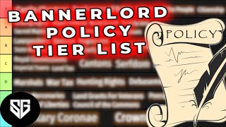 Bannerlord Kingdom Policy Tier List  All 35 Policies Tested & Ranked!