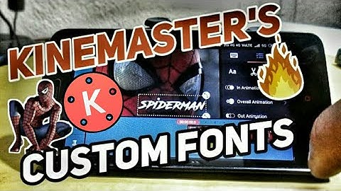 🔥🔥Custom Fonts In Kinemaster - kinemaster tricks | HOW TO INSTALL CUSTOM FONTS IN KINEMASTER.