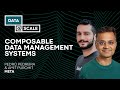 Composable Data Management Systems | Pedro Pedreira & Amit Purohit