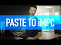 How Do It: Paste to iMPC, iMPC Pro & iMPC iPhone from AudioCopy