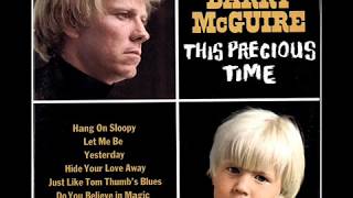 Before headlining any recording sessions of their own, the mamas &
papas sang backup for barry (‘eve destruction’) mcguire on his
second lp “this prec...