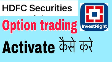 hdfc invest right f&o activation process ! @funciraachannel