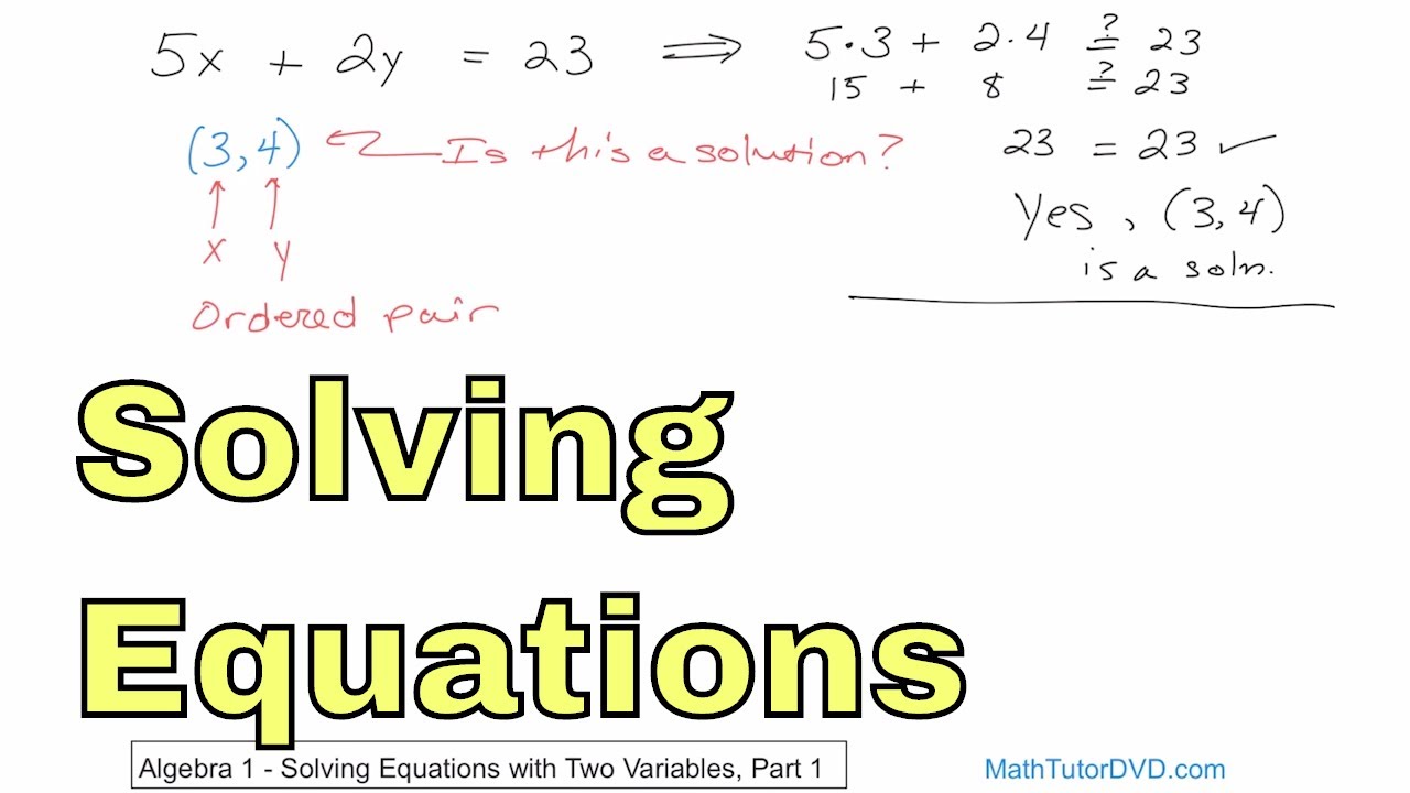 how to solve algebraic equations with 2 variables