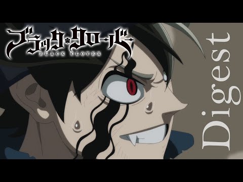 テレビアニメ「ブラッククローバー」ダイジェスト映像／次の舞台「ハート王国共闘編」へ
