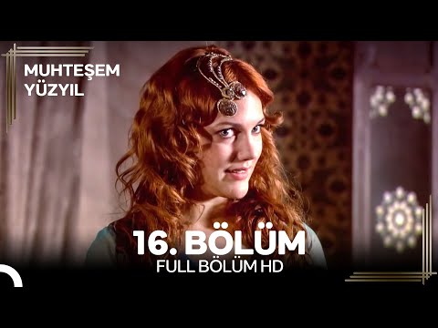Muhteşem Yüzyıl 16. Bölüm #Yeniden