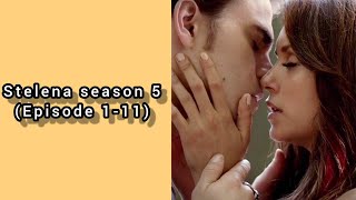 Stelena season 5 (Episode 1-11)