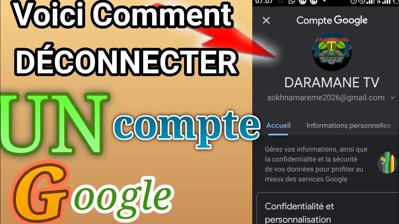 DécoNneCter UN compte Google - YouTube