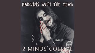 Marching With The Dead