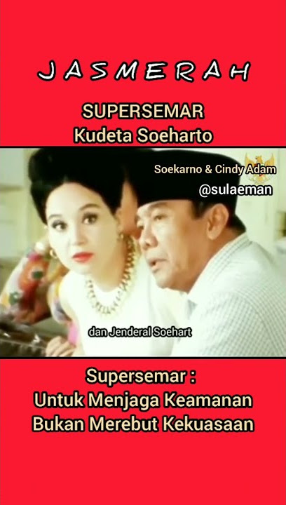 Jasmerah Supersemar Kudeta Soeharto, Supersemar Untuk Menjaga Keamanan Bukan Merebut Kekuasaan#short