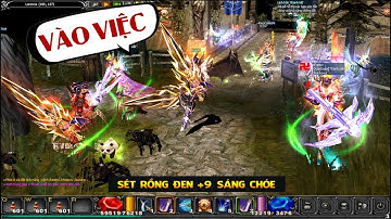 Mu không reset, Level 400 là max - Đập sét Rồng Đen lên +9 đi PK đỏ choét  - Lê Minh Hài