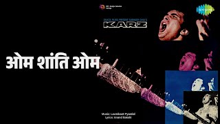 ओम शांति ओम | Karz | Kishore Kumar Songs | Rishi Kapoor