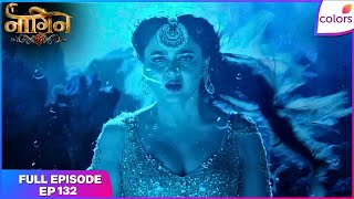 Naagin S6 | Full Episode Ep. 132 | A concerning situation for Prathna | Colors TV