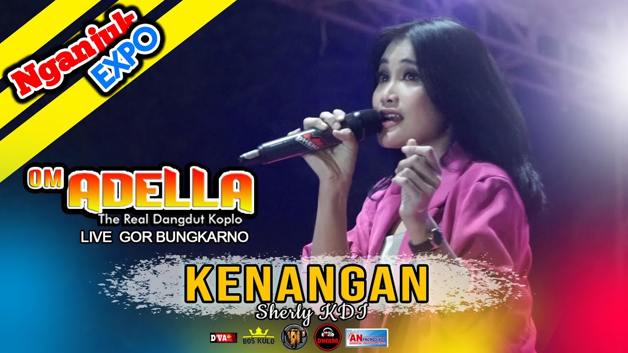 KENANGAN | SHERLY KDI | ADELLA Live Gor Bungkarno Nganjuk | DHEHAN Audio